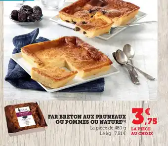 Super U Far breton aux pruneaux ou pommes ou nature offre