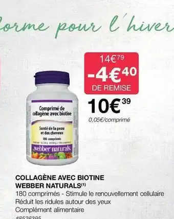 Costco Collagène avec biotine webber naturals offre