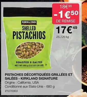 Costco Pistaches décortiquées grillées et salées - kirkland signature offre