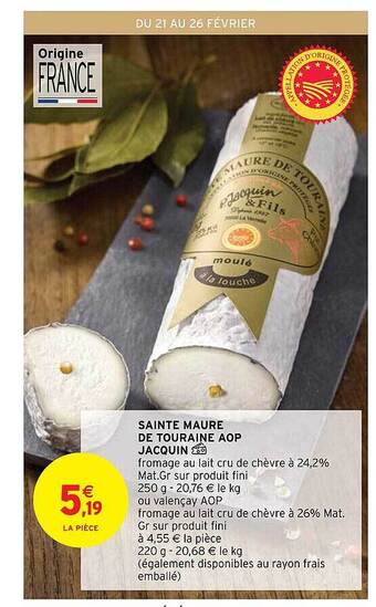Intermarché Sainte maure de touraine aop jacquin offre