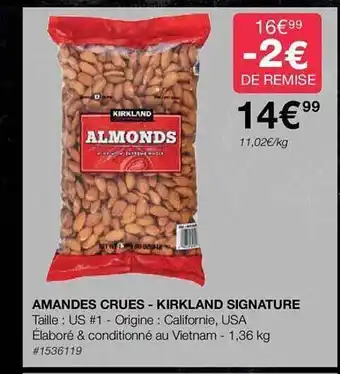Costco Amandes crues - kirkland signature offre