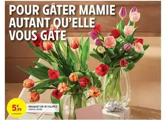 Intermarché Bouquet de 15 tulipes offre