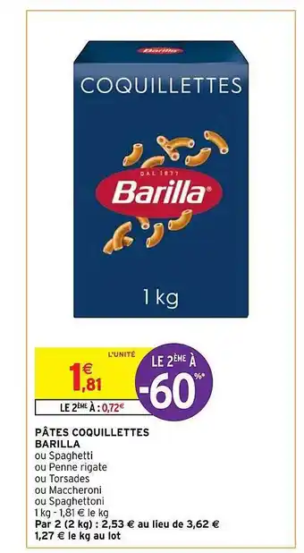 Intermarché Pâtes coquillettes barilla offre