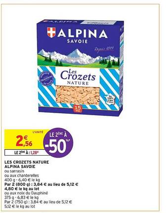 Intermarché Les crozets nature alpina savoie offre