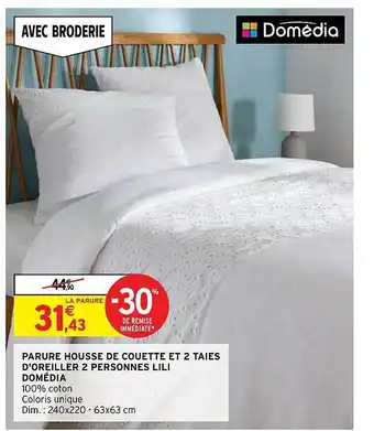 Intermarché Parure housse de couette et 2 taies d'oreiller 2 personnes lili domédia offre