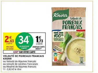 Intermarché Velouté de poireaux français knorr offre