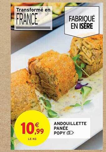 Intermarché Andouillette panée popy offre