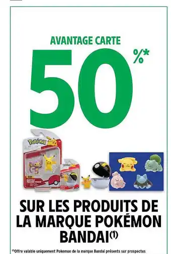 Intermarché Produits de la marque pokémon bandai offre