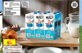 Intermarché Lait uht demi demi-écrémé merci offre