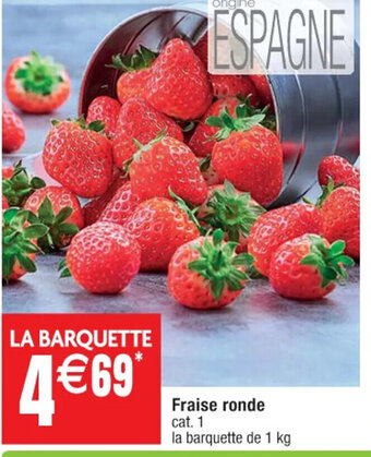 Cora x Carrefour Fraise Ronde offre
