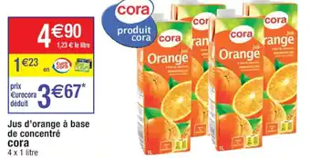 Cora x Carrefour Jus D'Orange A Base de Concentré Cora offre