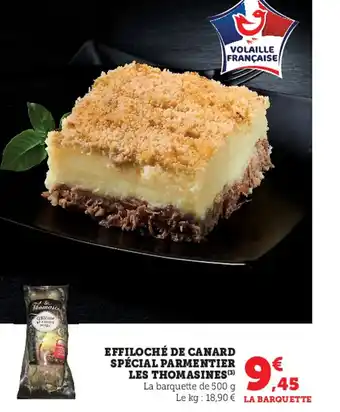 Hyper U Effiloché de Canard Spécial Parmentier Les Thomasines offre
