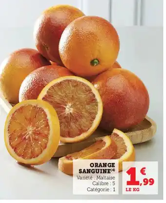 Hyper U Orange Sanguine offre