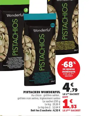 Hyper U Pistaches Wonderful offre