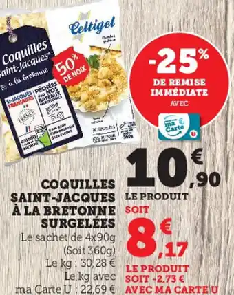 Super U Coquilles Saint-Jacques à La Bretonne Surgelées offre
