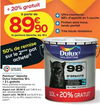 Castorama Peinture** Blanche Dulux Valentine 10 L + 2 l Gratuits offre