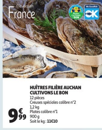 Auchan Huitres Filiere Auchan Cultivons Le Bon offre