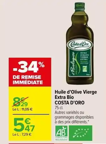 Carrefour Market Huile d’olive vierge extra bio costa d’oro offre