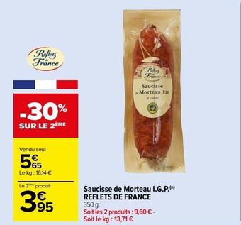 Carrefour Market Saucisse de morteau i.g.p. reflets de france offre
