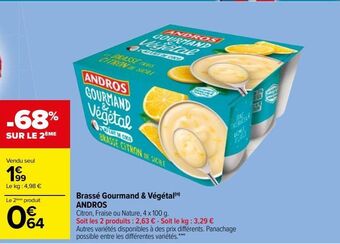 Carrefour Market Brassé gourmand & végétal andros offre