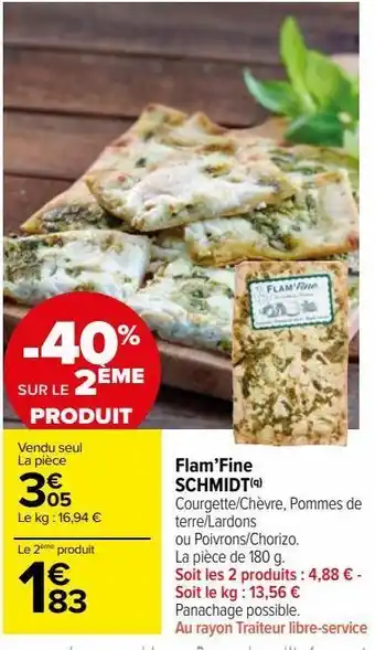 Carrefour Market Flam’fine schmidt offre