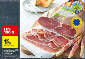 Carrefour Jambon serrano s.t.g. filière qualité carrefour offre