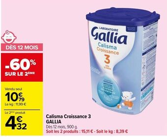 Carrefour Calisma croissance 3 gallia offre