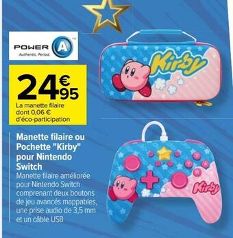 Carrefour Manette filaire ou pochette "kirby" pour nintendo switch offre
