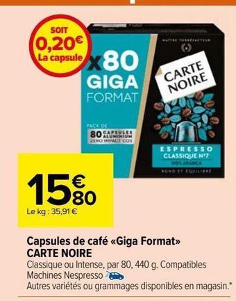 Carrefour Market Capsules de café giga format carte noire offre