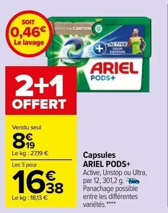 Carrefour Market Capsules ariel pods+ offre