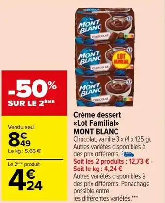 Carrefour Market Crème dessert lot familial mont blanc offre