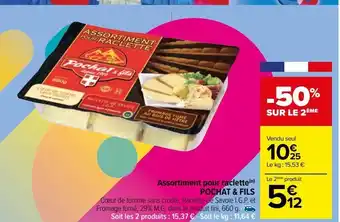 Carrefour Market Assortiment pour raclette(o) pochat & fils offre
