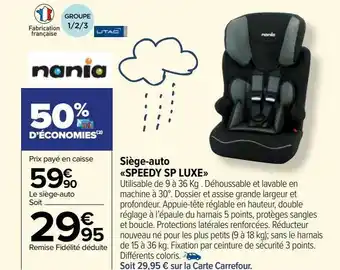 Carrefour Market Siège-auto speedy sp luxe offre