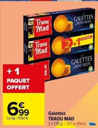 Carrefour Market Galettes traou mad offre