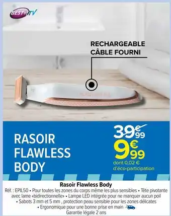 Carrefour Market Rasoir flawless body offre
