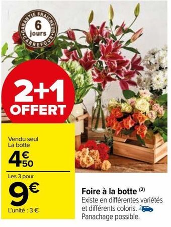 Carrefour Market Foire à la botte offre