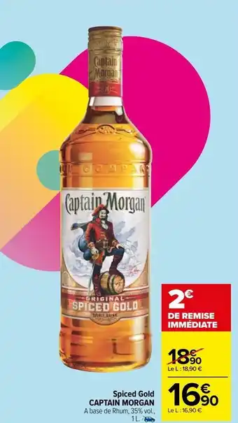 Carrefour Market Spiced gold captain morgan offre