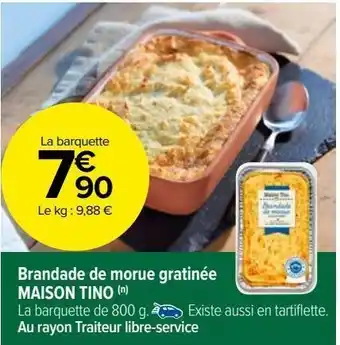 Carrefour Market Brandade de morue gratinée maison tino offre