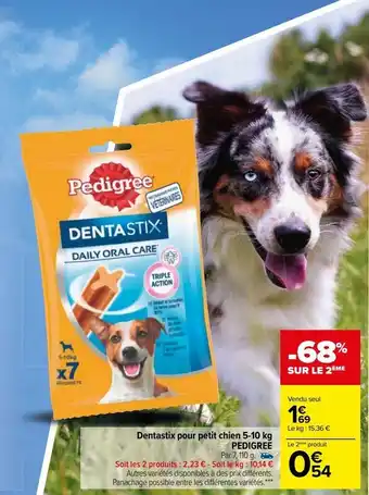 Carrefour Market Dentastix pour petit chien 5-10 kg pedigree offre