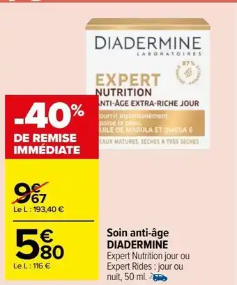 Carrefour Market Soin anti-âge diadermine offre