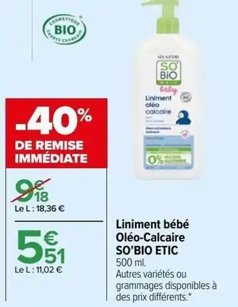 Carrefour Market Liniment bébé oléo-calcaire so’bio etic offre