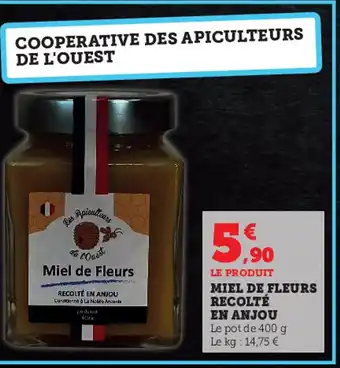 Super U Miel De Fleurs Recolte En Anjou offre