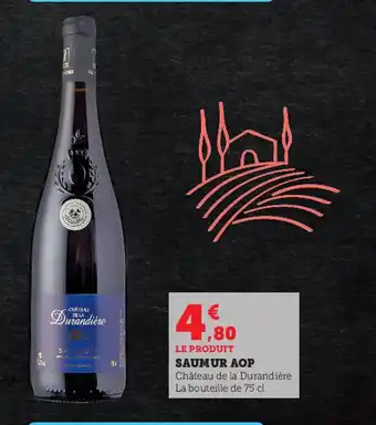 Super U Saumur Aop offre