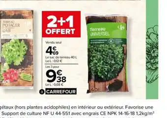 Carrefour Terreau Universel offre