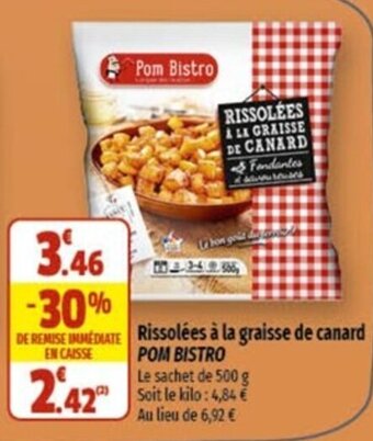 Coccinelle Supermarché Rissolées à la graisse de canard POM BISTRO offre