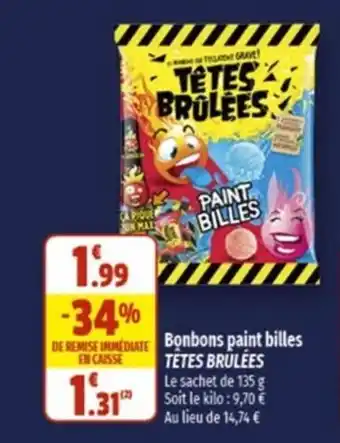 Coccinelle Supermarché Bonbons paint billes TÊTES BRÛLÉES offre