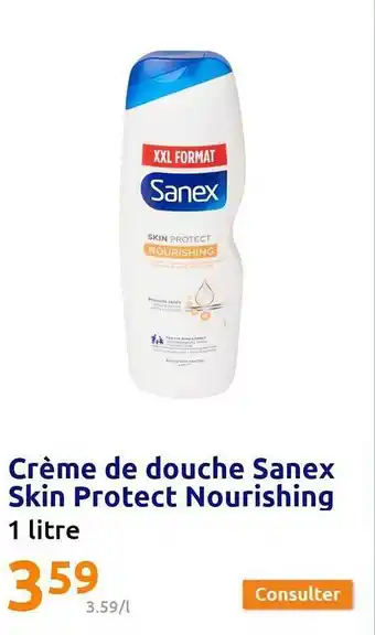 Action Crème de douche sanex skin protect nourishing offre