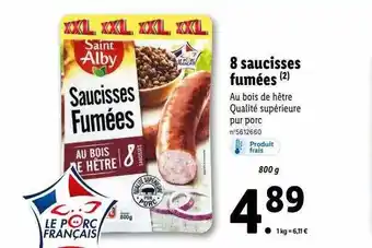 Lidl 8 saucisses fumées saint alby offre