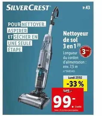 Lidl Nettoyeur de sol 3 en 1 silvercrest offre