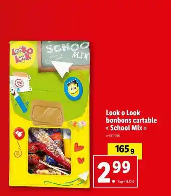 Lidl Look o look bonbons cartable «school mix» offre